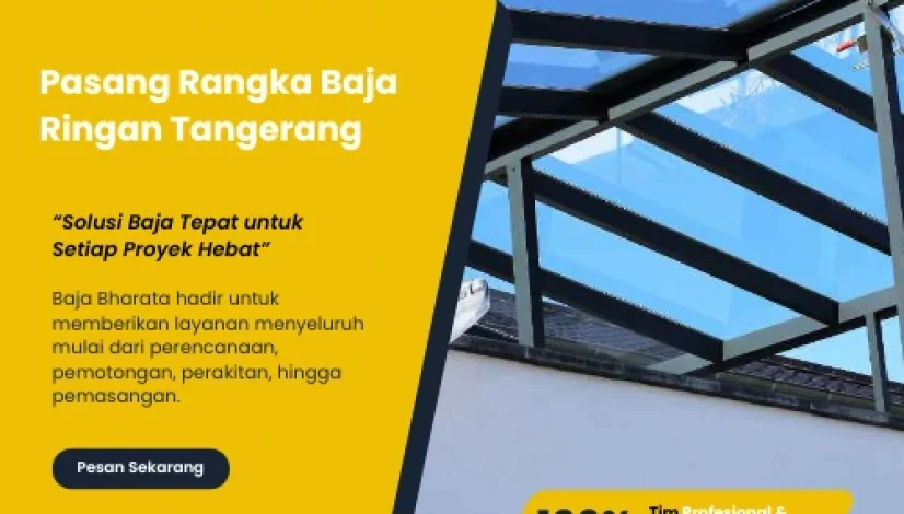 Pasang Rangka Baja Ringan Tangerang
