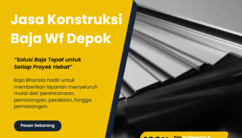 Jasa Konstruksi Baja Wf Depok