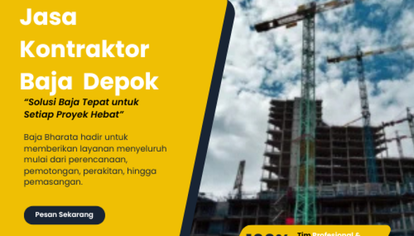Jasa Kontraktor Baja Depok