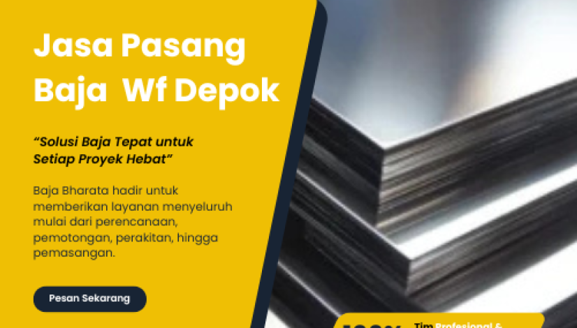 Jasa Pasang Baja Wf Depok